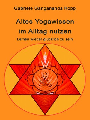 cover image of Altes Yogawissen wieder im Alltag nutzen